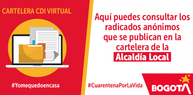 ATENCIÓN A LA CIUDADANÍA Y PROCEDIMIENTO RADICACIÓN ALCALDÍA LOCAL DE CIUDAD BOLÍVAR- RADICADOS ANÓNIMOS.