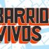 barrios vivos