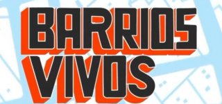 barrios vivos